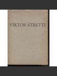 Viktor Stretti  - grafické dílo (2x grafika V. Stretti, popis V. Stretti) - náhled