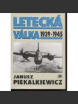 LETECKÁ VÁLKA 1939 - 1945 (druhá světová válka, letectví) - náhled