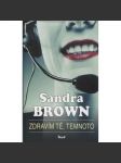 Zdravím tě, temnoto (Sandra Brown, romány pro ženy) - náhled