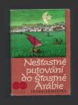 Nešťastné putování do šťastné Arábie - náhled