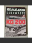Nejtajnější jednotka Luftwaffe. KG 200 [letectví, letadla] - náhled