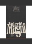 Valerián Magni 1586-1661 - Kapitola z kulturních dějin Čech 17. století [filozofie] - náhled