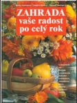 Zahrada - vaše radost po celý rok - náhled