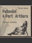 Putování k Port Arthuru (Josef Škvorecký) - náhled
