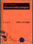 Pracovní kniha zeměpisu pro I. třídu středních škol I. část 1. - náhled