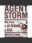 Agent Storm - Můj život v al-Káidě a CIA (al-Káida) - náhled
