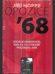 Opozice '68 - sociální demokracie, KAN a K 231 v období pražského jara - náhled