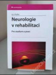 Neurologie v rehabilitaci - náhled