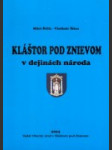 Kláštor pod Znievom v dejinách národa - náhled