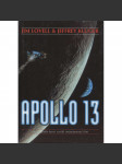 Apollo 13 [let na Měsíc v r. 1970, kosmické lety USA, do vesmíru, kosmonauti, astronauti] - náhled