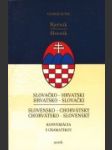 Slovník slovensko- chorvátsky , chorvátsko- slovenský - náhled