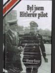Byl jsem Hitlerův pilot - náhled