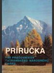 Príručka pre pracovníkov Tatranského národného parku - náhled