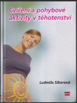 Cvičení a pohybové aktivity v těhotenství - náhled