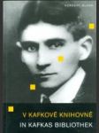 V Kafkově knihovně - In Kafkas Bibliothek - náhled