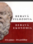 Deravá filozofia, deravá ekonómia - náhled