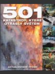 501 katastrof, které otřásly světem - náhled