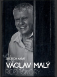 Václav Malý - Rozhovory - náhled