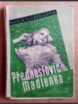 Přednostovic Madlenka - dívčí román. 1+2. díl, Studentka Madlenka - náhled