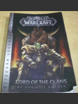World of WarCraft. Lord of the Clans/Pán klanů - náhled