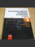 Elektrotechnická schémata a zapojení v praxi 2 - náhled