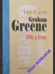 Graham greene - dílo a život - čulík jan - náhled