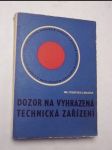 Dozor na vyhrazená technická zařízení - náhled