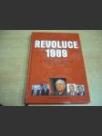 Revoluce 1989. Utajené informace ze zákulisí - náhled