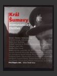 Král Šumavy: komunistický thriller - náhled
