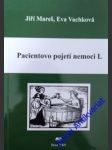 Pacientovo pojetí nemoci i. - vachková eva/ mareš jiří - náhled