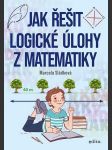 Jak řešit logické úlohy z matematiky - náhled