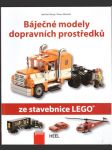 Báječné modely dopravních prostředků ze stavebnice lego - náhled