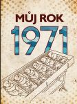 Můj rok 1971 - náhled