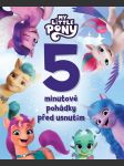 My little pony - 5minutové pohádky před usnutím - náhled