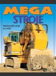 Mega stroje - náhled