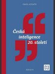 Česká inteligence 20. století - náhled