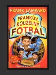 Frankův kouzelný fotbal 3 - Frankie a kovbojové - náhled