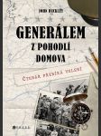 Generálem z pohodlí domova - náhled