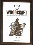 Woodcraft - lesní moudrost a lesní bratrstvo - náhled