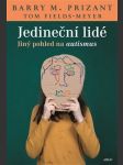 Jedineční lidé - náhled