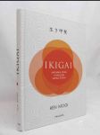 Ikigai: Japonská cesta k nalezení života - náhled