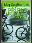 Případ Mission Canyon - náhled