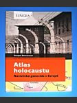 Atlas holocaustu : Nacistická genocida v Evropě - náhled