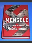 Mengele : Odhalení Anděla smrti - náhled