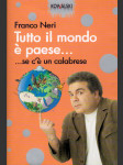 Tutto il mondo é paese... - náhled