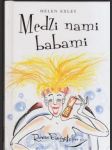 Medzi nami babami (malý formát) - náhled