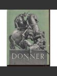 Donner a jeho okruh na Slovensku [sochař, Rakousko, text slovensky] - náhled