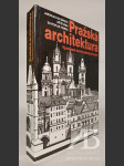 Pražská architektura. Významné stavby jedenácti století - náhled