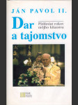 Dar a tajomstvo - náhled