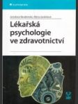 Lékařská psychologie ve zdravotnictví - náhled